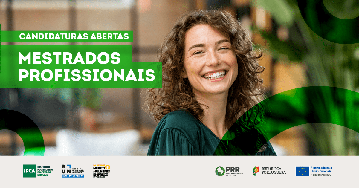 Ipca Abre Candidaturas Aos Cursos De Mestrado Profissional Est